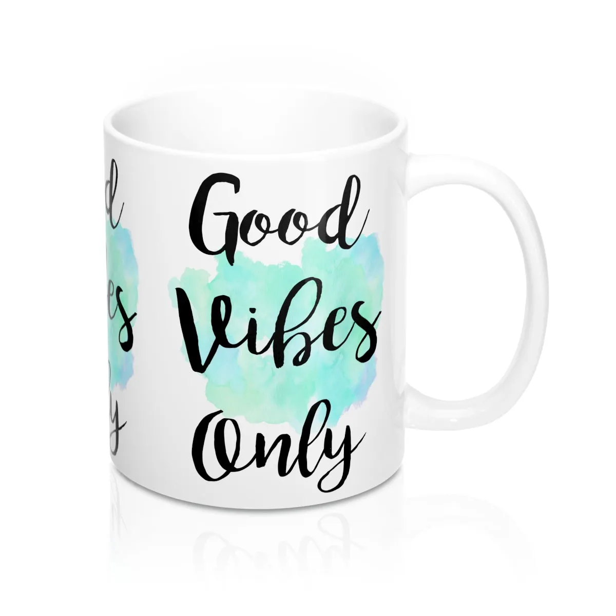 Good Vibes Only Quote Mug
