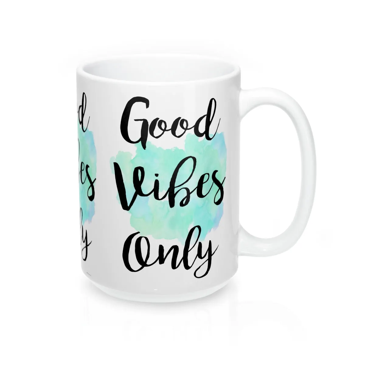 Good Vibes Only Quote Mug