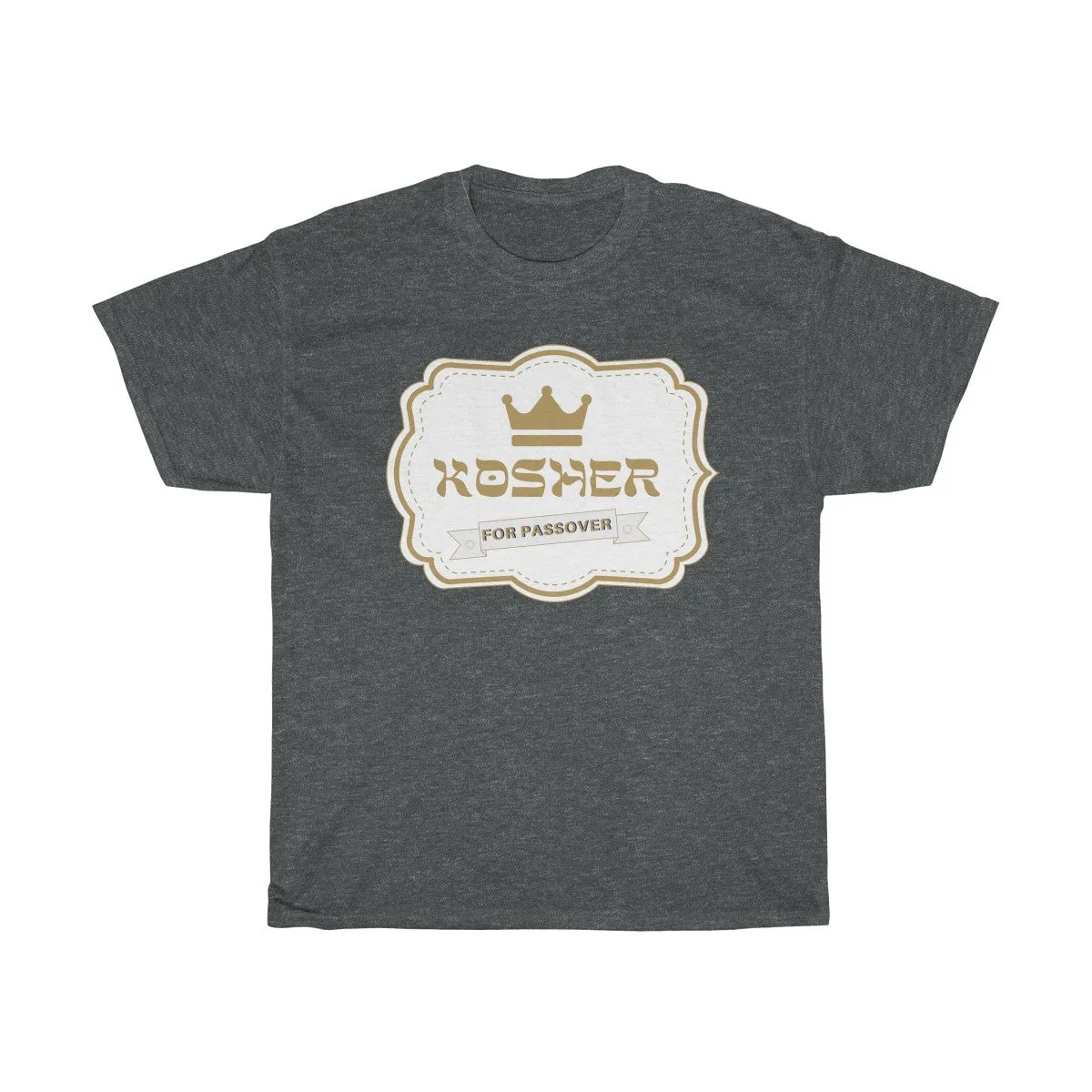 Kosher for Passover - Unisex Heavy Cotton Tee