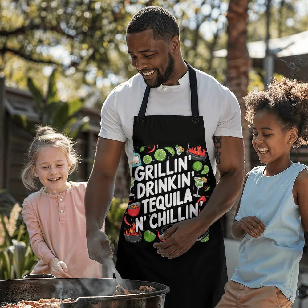 "Grillin Drinking Tequila N' Chillin" BBQ / Cooking Premium Party Apron