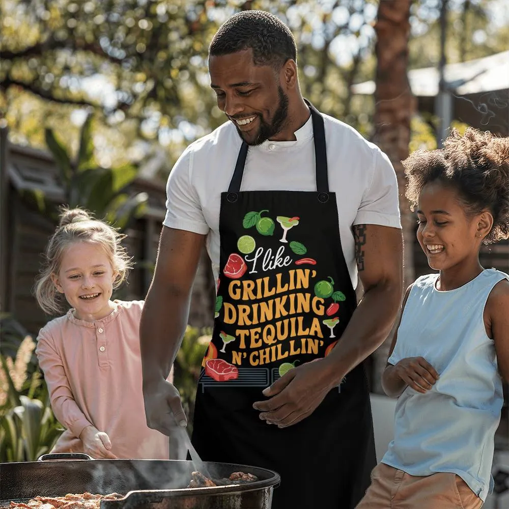 "I Like Grillin Drinking Tequila N' Chillin" BBQ Premium Apron