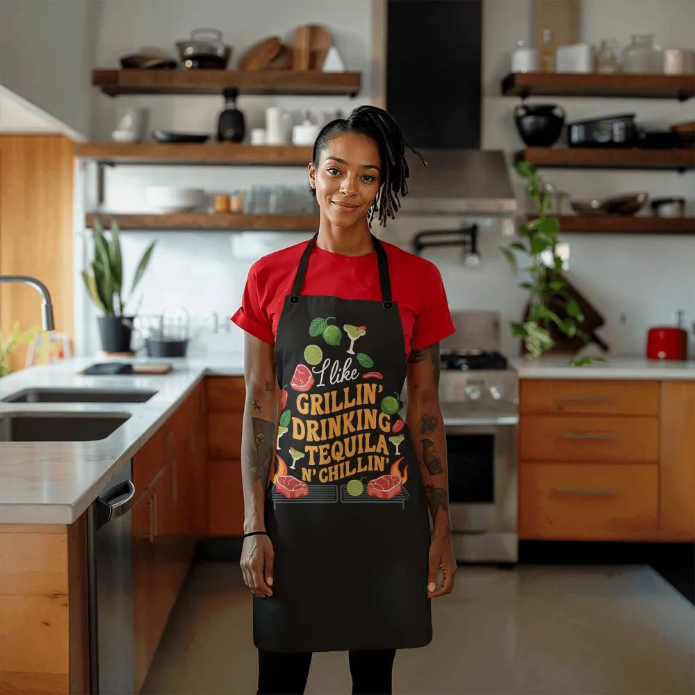 "I Like Grillin Drinking Tequila N' Chillin" BBQ Premium Apron