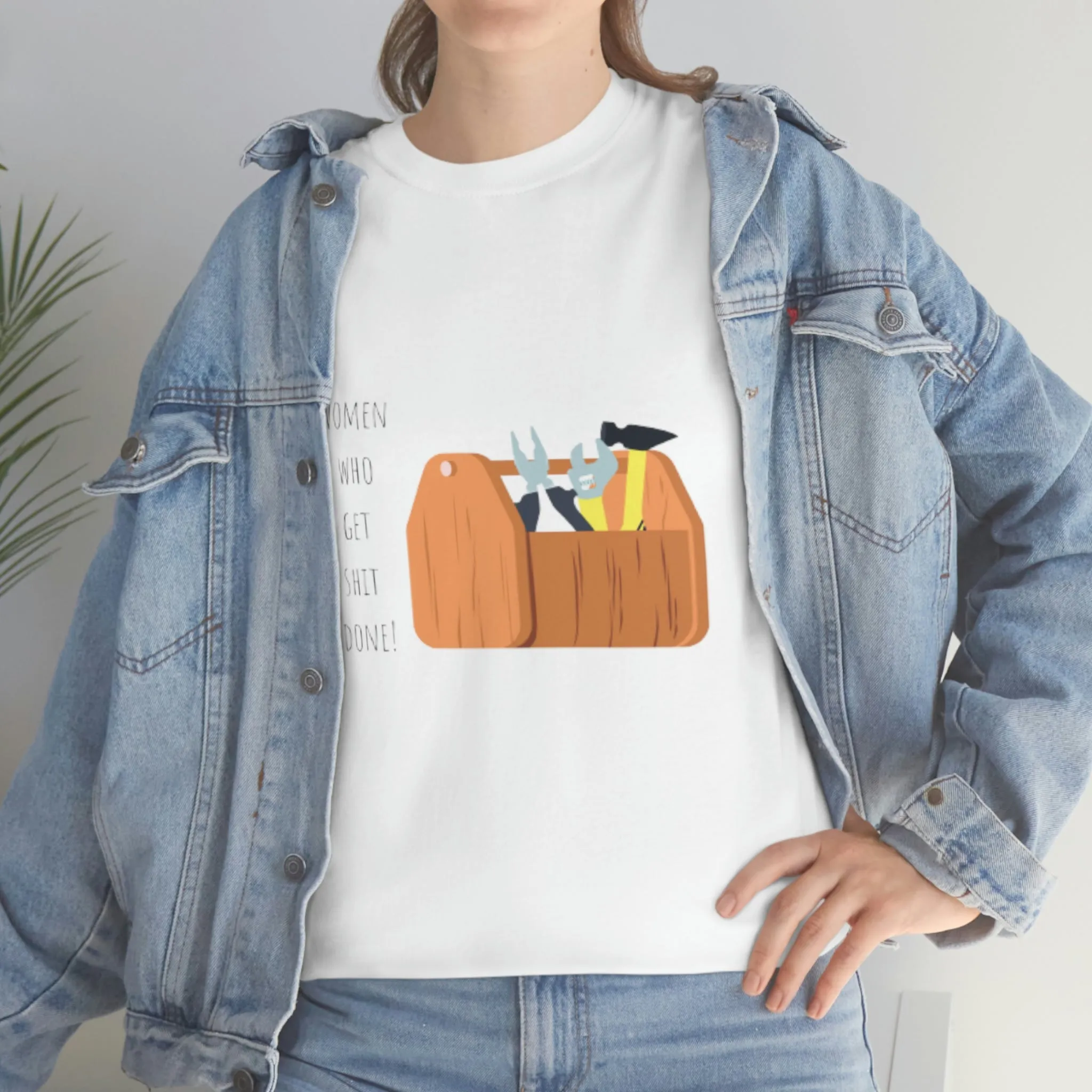 'Women Who Get S%*t Done' Unisex Tee